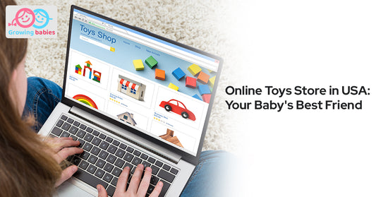 Online Toys Store in USA: Your Baby's Best Friend